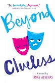 Beyond Clueless (eBook, ePUB)
