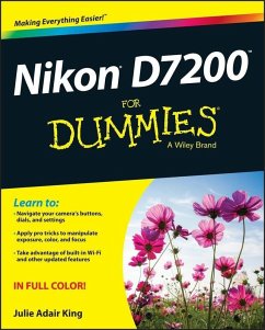 Nikon D7200 For Dummies (eBook, PDF) - King, Julie Adair