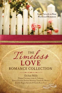 Timeless Love Romance Collection (eBook, PDF) - Christner, Dianne