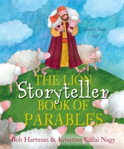 The Lion Storyteller Book of Parables (eBook, ePUB) - Hartman, Bob