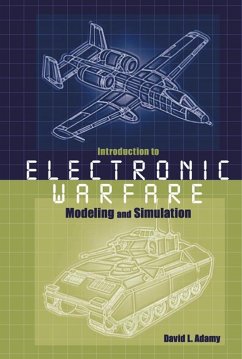 Introduction To Electronic Warfare Modeling And Simulation (eBook, PDF) - Adamy, David L
