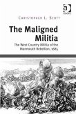 Maligned Militia (eBook, PDF)
