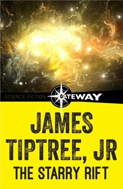 The Starry Rift (eBook, ePUB) - Tiptree Jr., James