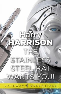 The Stainless Steel Rat Wants You! (eBook, ePUB) - Harrison, Harry