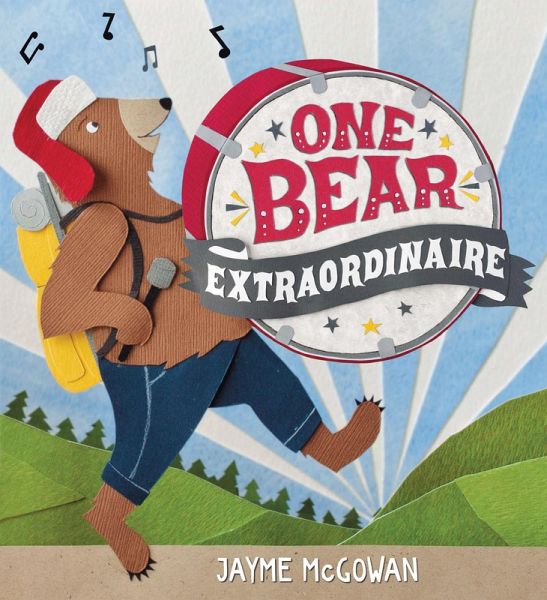 One Bear Extraordinaire (eBook, ePUB) One Bear Extraordinaire (eBook, ePUB)
