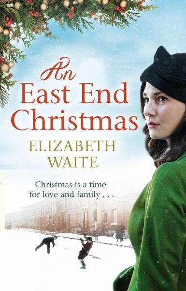 An East End Christmas (eBook, ePUB) An East End Christmas (eBook, ePUB)