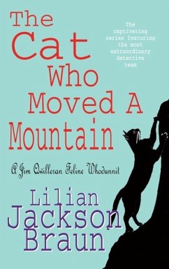 The Cat Who Moved a Mountain (The Cat Who... Mysteries, Book 13) (eBook, ePUB) - Jackson Braun, Lilian