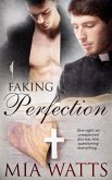 Faking Perfection (eBook, ePUB)