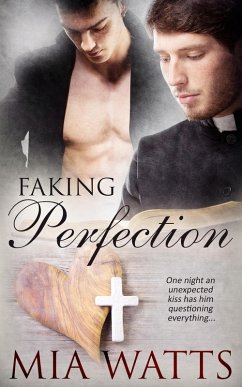Faking Perfection (eBook, ePUB) - Watts, Mia