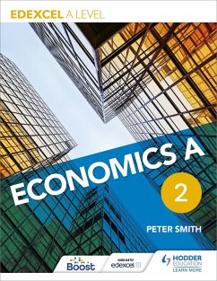Edexcel A level Economics A Book 2 (eBook, ePUB) - Smith, Peter
