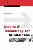 Mobile IP Technology for M-Business (eBook, PDF)