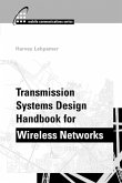 Transmission Systems Design Handbook for Wireless Networks (eBook, PDF)