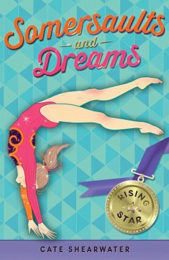 Somersaults and Dreams: Rising Star (eBook, ePUB) - Shearwater, Cate