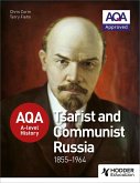AQA A-level History: Tsarist and Communist Russia 1855-1964 (eBook, ePUB)
