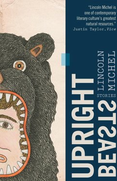 Upright Beasts (eBook, ePUB) - Michel, Lincoln