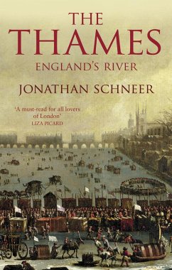 The Thames (eBook, ePUB) - Schneer, Jonathan