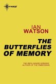 The Butterflies of Memory (eBook, ePUB)