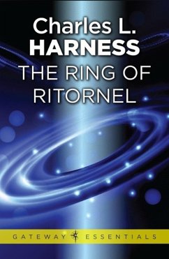 The Ring of Ritornel (eBook, ePUB) - Harness, Charles L.