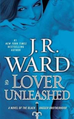 Lover Unleashed (eBook, ePUB) - Ward, J. R.