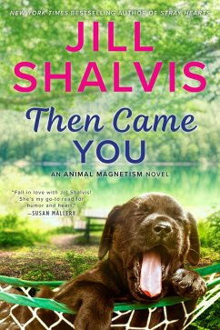 Then Came You (eBook, ePUB) - Shalvis, Jill