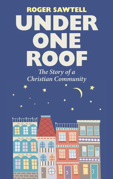 Under One Roof (eBook, ePUB)