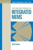 Post-Processing Techniques for Integrated MEMS (eBook, PDF)