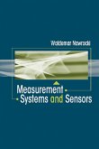 Measurement Systems and Sensors (eBook, PDF) Measurement Systems and Sensors (eBook, PDF)