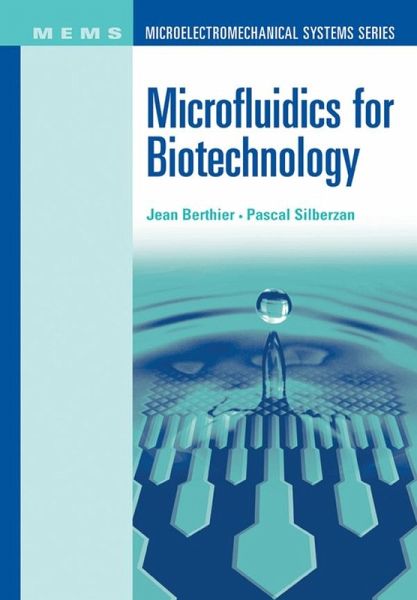Microfluidics for Biotechnology (eBook, PDF) Microfluidics for Biotechnology (eBook, PDF)