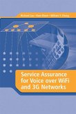 Service Assurance for Voice over WiFi and 3G Networks (eBook, PDF) Service Assurance for Voice over WiFi and 3G Networks (eBook, PDF)
