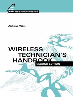 Wireless Technician's Handbook, Second Edition (eBook, PDF) - Miceli, Andrew