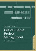 Critical Chain Project Management, Second Edition (eBook, PDF)