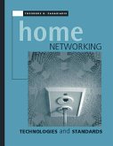 Home Networking Technologies and Standards (eBook, PDF)