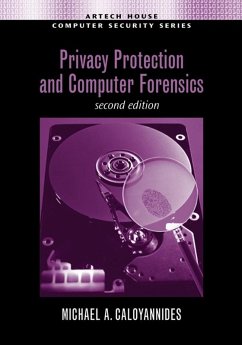 Privacy Protection and Computer Forensics, Second Edition (eBook, PDF) - Caloyannides, Michael
