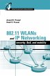 802.11 WLANs and IP Networking (eBook,... - Bild 1