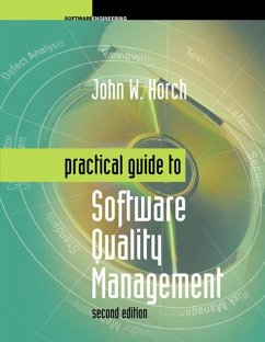 Practical Guide to Software Quality Management, Second Edition (eBook, PDF) - Horch, John