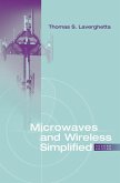 Microwaves and Wireless Simplified, Second Edition (eBook, PDF)