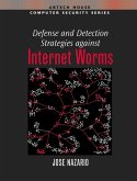 Defense and Detection Strategies Against Internet Worms (eBook, PDF)