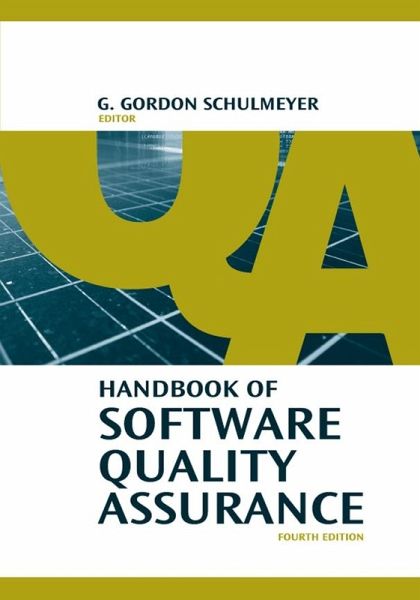 Handbook of Software Quality Assurance, Fourth Edition (eBook, PDF) Handbook of Software Quality Assurance, Fourth Edition (eBook, PDF)