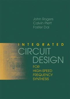 Integrated Circuit Design for High-Speed Frequency Synthesis (eBook, PDF) - Rogers, John