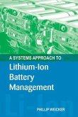 Systems Approach to Lithium-Ion Battery Management (eBook, PDF)