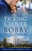Picking Clover (Emergency, #4) (eBook, ePUB)