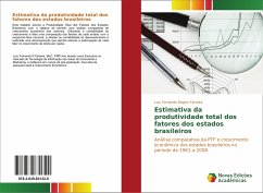 Estimativa da produtividade total dos fatores dos estados brasileiros - Ferreira, Luiz Fernando Regino