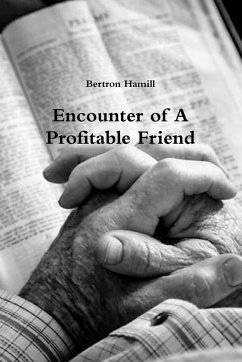 Encounter of A Profitable Friend - Hamill, Bertron