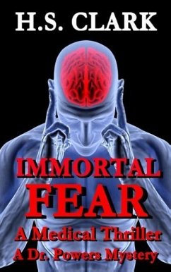 IMMORTAL FEAR - Clark, H. S.
