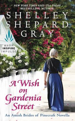 A Wish on Gardenia Street - Gray, Shelley Shepard