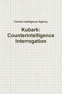 Kubark - Intelligence Agency, Central
