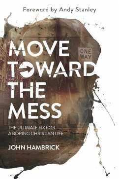 Move Toward the Mess - Hambrick, John