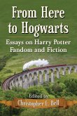 From Here to Hogwarts From Here to Hogwarts
