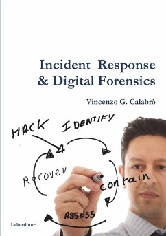 Incident Response & Digital Forensics - Calabrò, Vincenzo G.