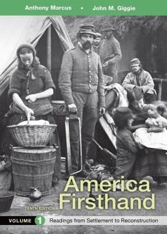 America Firsthand, Volume 1 - Marcus, Anthony; Giggie, John M; Burner, David